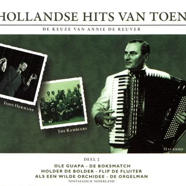 Hollandse hits van toen, Deel 2: De keuze van Annie de Reuver by Various Artists - album cover