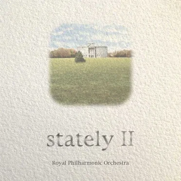Stately 2: Classical Moods by Royal Philharmonic Orchestra - album cover