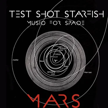 Mars by Test Shot Starfish - album cover