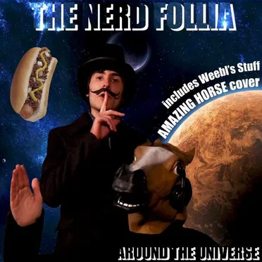 Around the Universe by The Nerd Follia - album cover