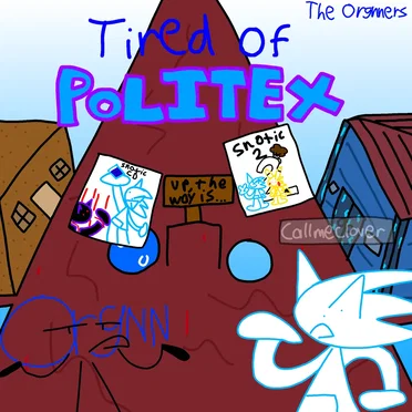 Tired of Politex