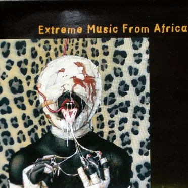 Extreme Music From Africa by Various Artists - album cover