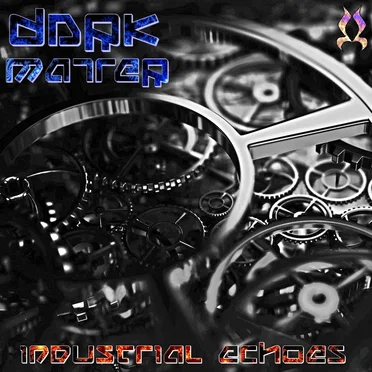 Industrial Echoes by Dark Matter - album cover