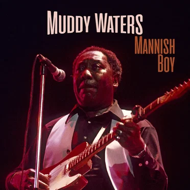 Mannish Boy