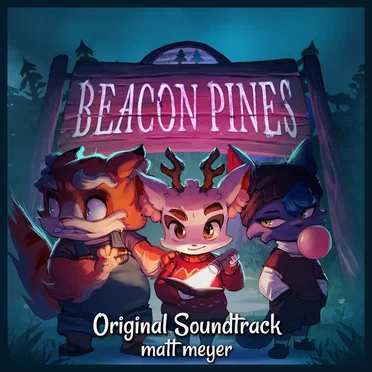 Beacon Pines - Original Soundtrack by Matt Meyer - album cover