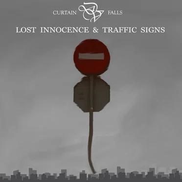 Lost innocence & traffic signs