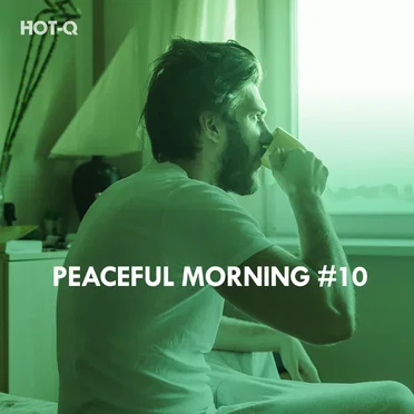 Peaceful Morning, Vol. 10 by HOT‐Q - album cover