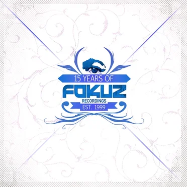 15 Years of Fokuz: Past by Various Artists - album cover