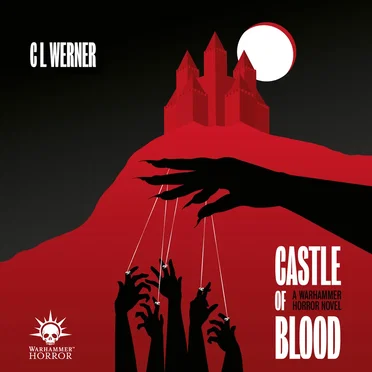 Castle of Blood by C.L. Werner - album cover