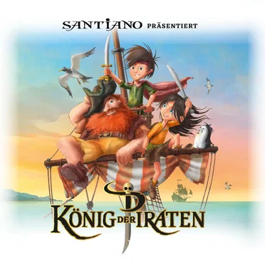 Santiano präsentiert König der Piraten by Santiano - album cover