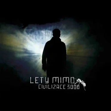 Civilizace 3000 by Lety Mimo - album cover