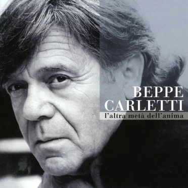 L’altra metà dell’anima by Beppe Carletti - album cover