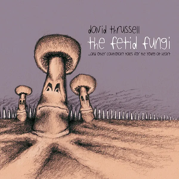 The Fetid Fungi