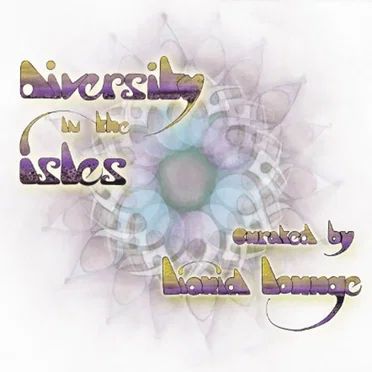 Diversity in the Isles (Curated by Liquid Lounge) by Various Artists - album cover
