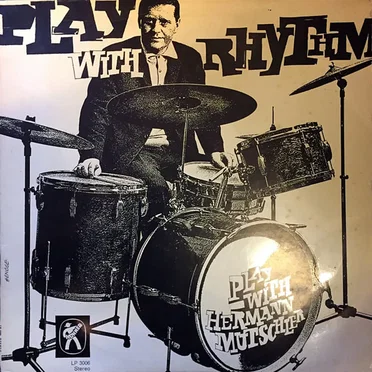 Play With Rhythm by Hermann Mutschler - album cover