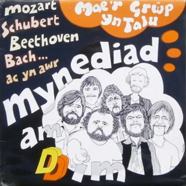 Mae’r Grŵp Yn Talu by Mynediad Am Ddim - album cover