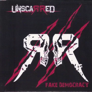 Fake Democracy by Unscarred - album cover