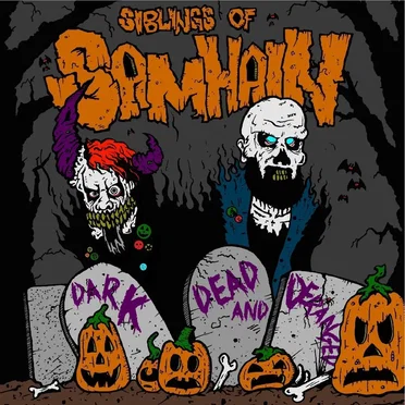 Dark, Dead and Deranged by Siblings of Samhain - album cover