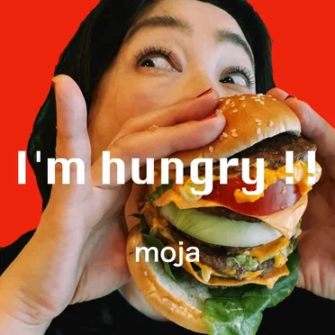 I'm hungry !! by MOJA - album cover