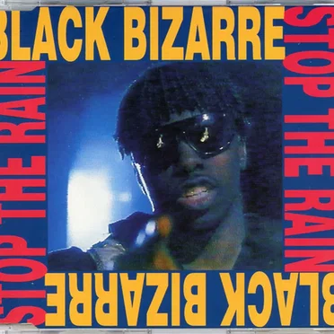 Stop the Rain by Black Bizarre - album cover