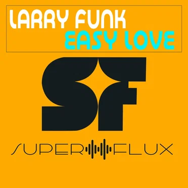 Easy Love - (original mix)