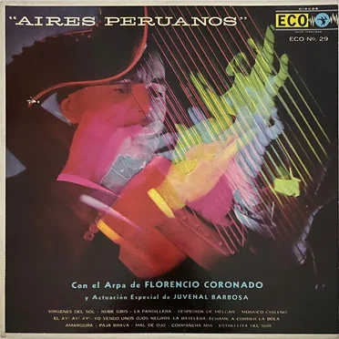 Aires Peruanos by Florencio Coronado - album cover