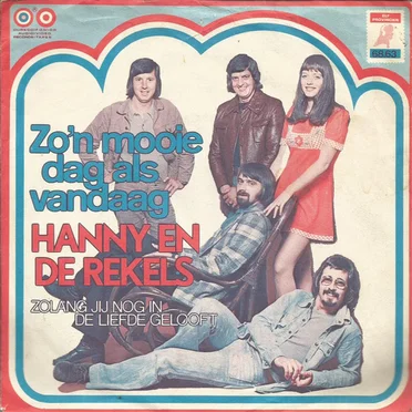 Zo’n mooie dag als vandaag / Zolang jij nog in de liefde gelooft