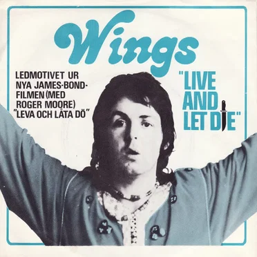 Live and Let Die / I Lie Around