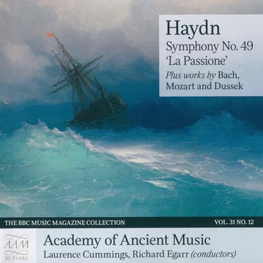 BBC Music, Volume 31, Number 12: Symphony no. 49 “La Passione” Plus Works
