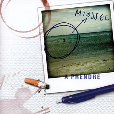 À prendre by Miossec - album cover