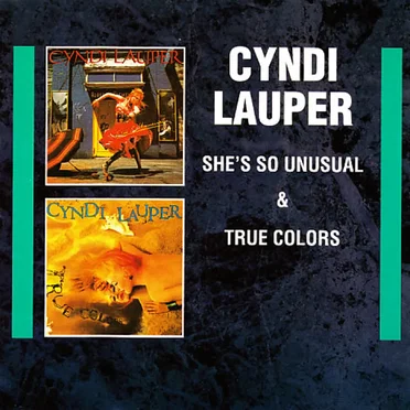 She’s So Unusual / True Colors