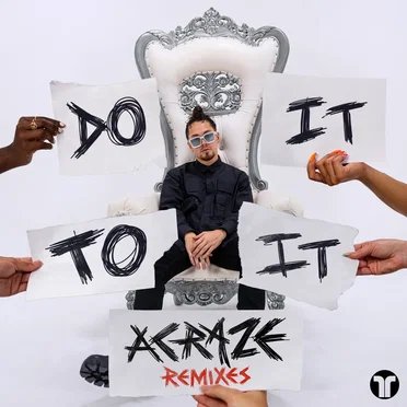 Do It to It (Remixes)