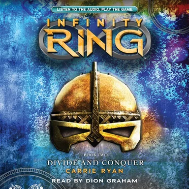 Infinity Ring, Book 2: Divide and Conquer by Carrie Ryan - album cover