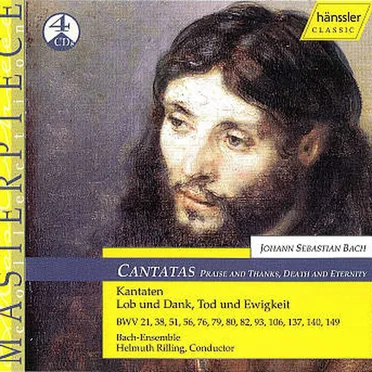 Cantatas: Praise & Thanks, Death & Eternity
