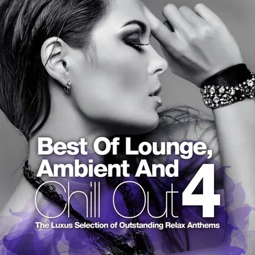 Best of Lounge, Ambient and Chill Out, Volume 4 by Various Artists - album cover