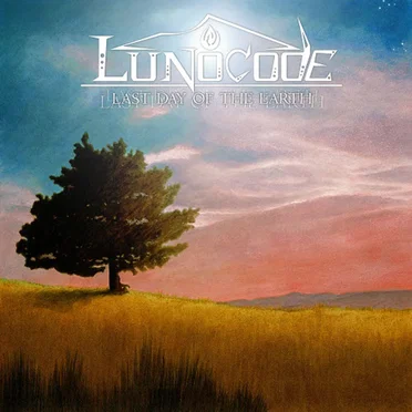 Last Day of the Earth by Lunocode - album cover