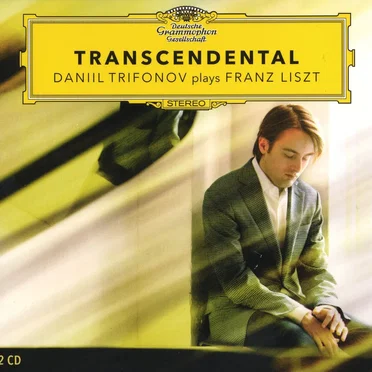Transcendental - Daniil Trifonov plays Franz Liszt