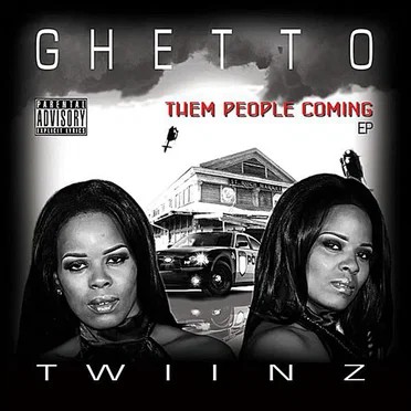 Them People Coming by Ghetto Twinz - album cover