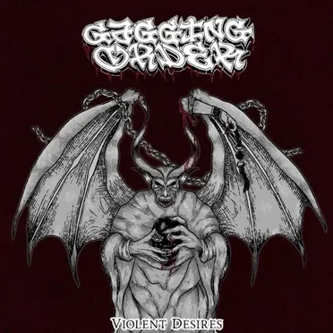 Violent Desires by Gagging Order - album cover