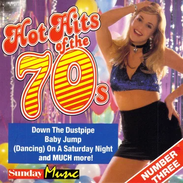 Hot Hits of the 70’s Volume Three by Various Artists - album cover
