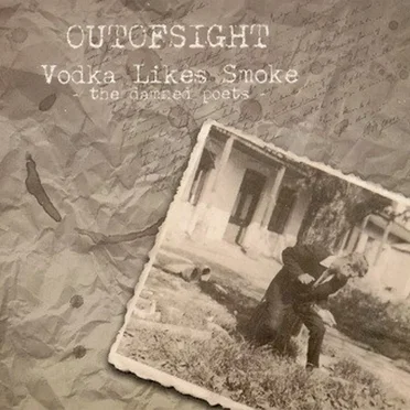 Vodka Likes Smoke (The Damned Poets)