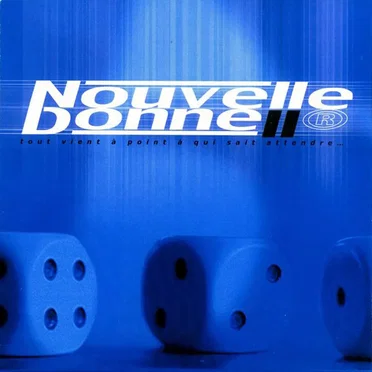 Nouvelle Donne, volume 2 : Tout vient à point à qui sait attendre… by Various Artists - album cover
