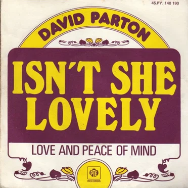 Isn't She Lovely / Love and Peace of Mind by David Parton - album cover