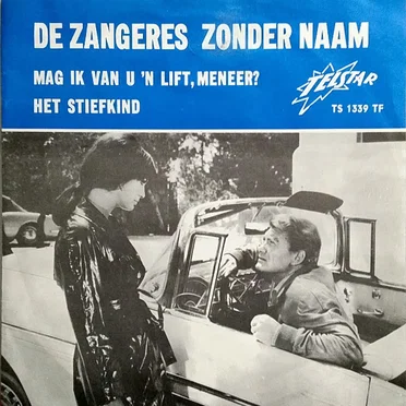 Mag ik van u ’n lift, meneer? / Het stiefkind