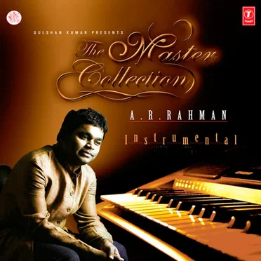 The Master Collection (A.R. Rahman - Instrumental)