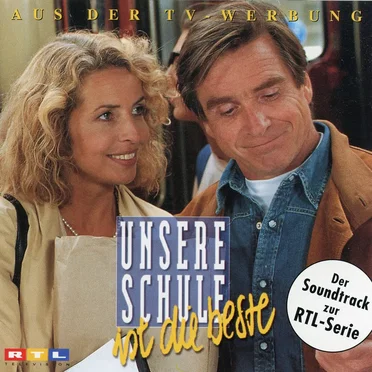 Unsere Schule ist die beste by Various Artists - album cover