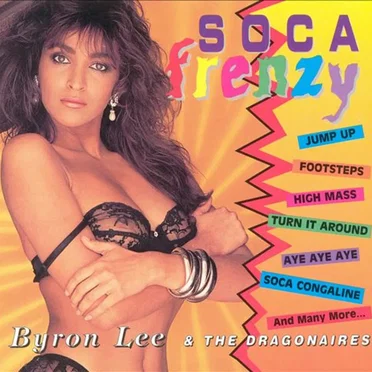 Soca Frenzy by Byron Lee & the Dragonaires - album cover