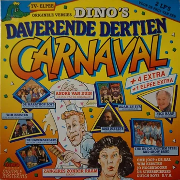 Dino’s daverende dertien carnaval + 4 extra + 1 elpee extra by Various Artists - album cover
