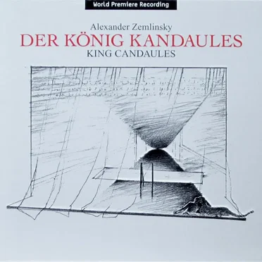 Der König Kandaules (Opern-Gesamtaufnahme)
