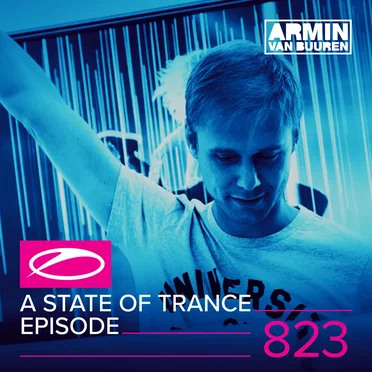 2017-07-20: A State of Trance #823